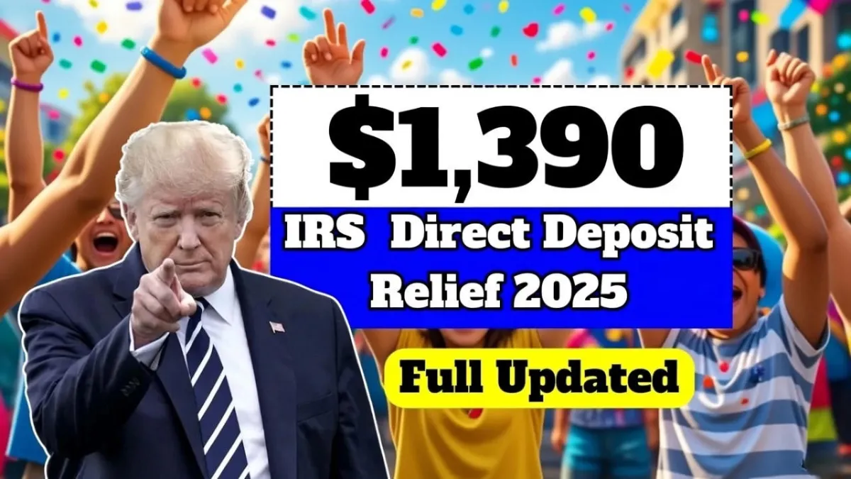IRS Approves $1,390 Direct Deposit