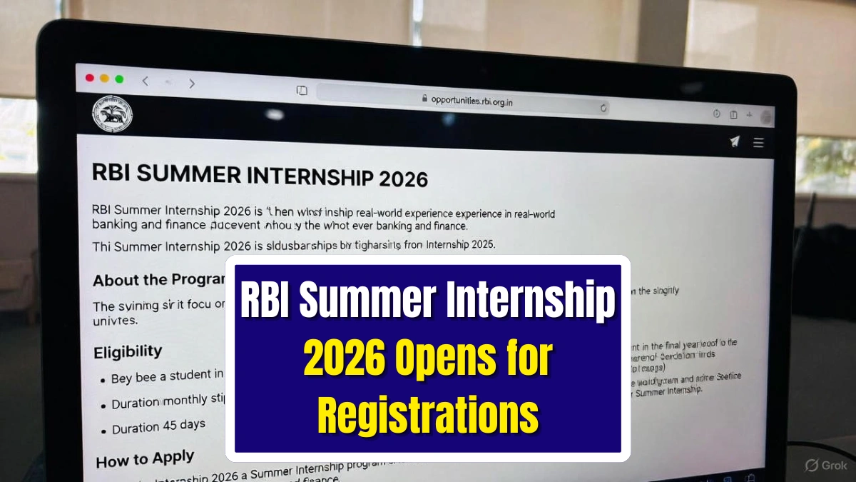 RBI Summer Internship 2026 Opens for Registrations